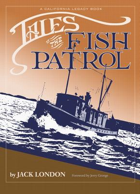 ISBN 9781597140058 Tales of the Fish Patrol/HEYDAY BOOKS/Jack London 本・雑誌・コミック 画像