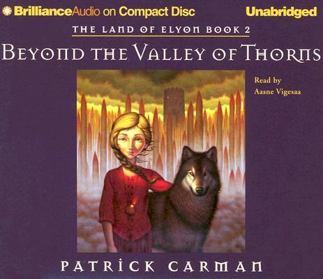 ISBN 9781597374019 Beyond the Valley of Thorns/BRILLIANCE CORP/Patrick Carman 本・雑誌・コミック 画像