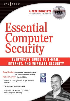 ISBN 9781597491143 Essential Computer Security: Everyone's Guide to Email, Internet, and Wireless Security/SYNGRESS MEDIA/T. Bradley 本・雑誌・コミック 画像