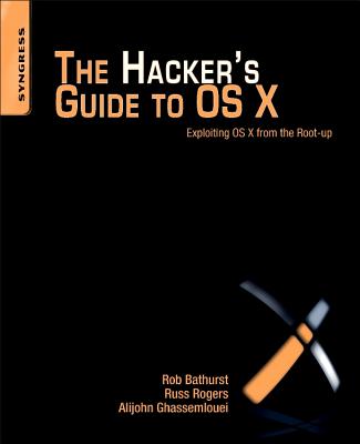 ISBN 9781597499507 The Hacker's Guide to OS X/SYNGRESS MEDIA/Alijohn Ghassemlouei 本・雑誌・コミック 画像