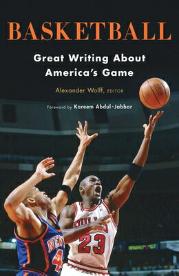 ISBN 9781598535563 Basketball: Great Writing about America's Game: A Library of America Special Publication/LIB OF AMER/Alexander Wolff 本・雑誌・コミック 画像