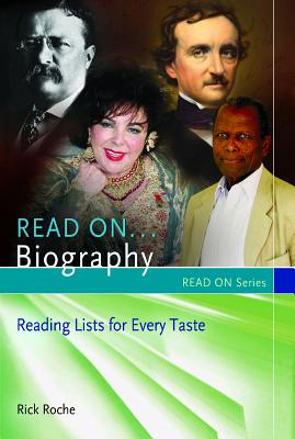 ISBN 9781598847017 Read On...Biography: Reading Lists for Every Taste/LIBRARIES UNLIMITED INC/Rick Roche 本・雑誌・コミック 画像