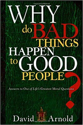 ISBN 9781599794853 Why Do Bad Things Happen to Good People: Answers to One of Life's Greatest Moral Questions/CREATION HOUSE/David Arnold 本・雑誌・コミック 画像