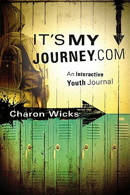 ISBN 9781599799155 It's My Journey.com: An Interactive Youth Journal/CREATION HOUSE/Charon Wicks 本・雑誌・コミック 画像