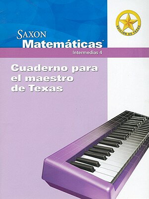 ISBN 9781600327568 Saxon Matematicas Intermedias 4: Cuaderno Para el Maestro de Texas [With Booklet]/SAXON/Harcourt Achieve 本・雑誌・コミック 画像