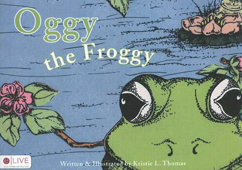 ISBN 9781602478497 Oggy the Froggy/TATE PUB/Kristie L. Thomas 本・雑誌・コミック 画像