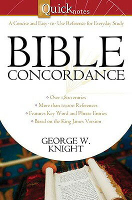 ISBN 9781602604438 Quicknotes Bible Concordance/BARBOUR PUB INC/George W. Knight 本・雑誌・コミック 画像