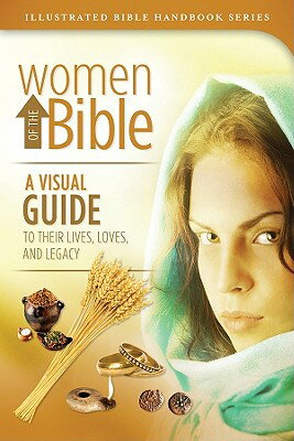 ISBN 9781602606500 Women of the Bible: A Visual Guide to Their Lifes, Loves, and Legacy/BARBOUR PUB INC/Carol Smith 本・雑誌・コミック 画像