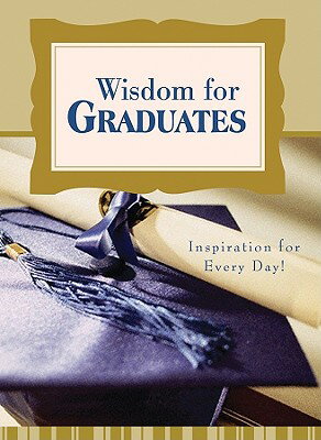 ISBN 9781602607132 Wisdom for Graduates/BARBOUR PUB INC/Donna K. Maltese 本・雑誌・コミック 画像