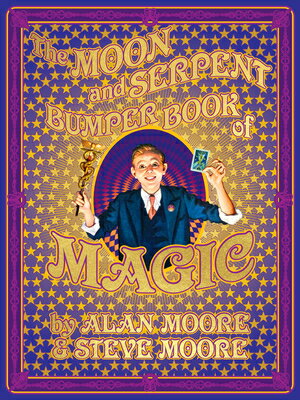 ISBN 9781603095501 The Moon and Serpent Bumper Book of Magic/TOP SHELF PROD/Alan Moore 本・雑誌・コミック 画像