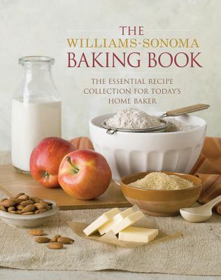 ISBN 9781603201070 Baking Book: Essential Recipes for Today's Home Baker/OXMOOR HOUSE INC/Williams-Sonoma 本・雑誌・コミック 画像