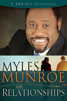 ISBN 9781603740708 Myles Munroe on Relationships: A 365-Day Devotional/WHITAKER DISTRIBUTORS/Myles Munroe 本・雑誌・コミック 画像