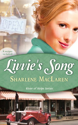 ISBN 9781603742122 Livvie's Song: Volume 1/WHITAKER HOUSE/Sharlene MacLaren 本・雑誌・コミック 画像