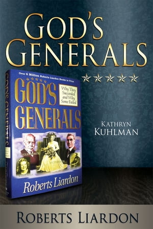 ISBN 9781603745888 God's Generals: Kathryn Kuhlman Roberts Liardon 本・雑誌・コミック 画像