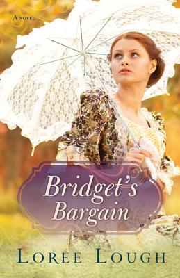 ISBN 9781603746311 Bridget's Bargain/WHITAKER HOUSE/Loree Lough 本・雑誌・コミック 画像