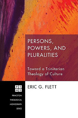 ISBN 9781606086582 Persons, Powers, and Pluralities/PICKWICK PUBN/Eric G. Flett 本・雑誌・コミック 画像