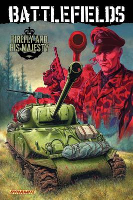 ISBN 9781606901458 Garth Ennis' Battlefields Volume 5: The Firefly and His Majesty/DYNAMITE ENTERTAINMENT/Greg Pak 本・雑誌・コミック 画像