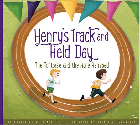 ISBN 9781607539506 Henry's Track and Field Day: The Tortoise and the Hare Remixed/AMICUS/Connie Colwell Miller 本・雑誌・コミック 画像