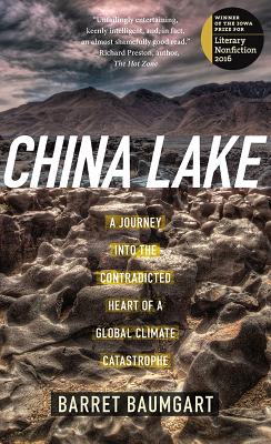 ISBN 9781609384708 China Lake: A Journey Into the Contradicted Heart of a Global Climate Catastrophe/UNIV OF IOWA PR/Barret Baumgart 本・雑誌・コミック 画像