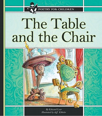 ISBN 9781609731564 The Table and the Chair/CHILDS WORLD/Edward Lear 本・雑誌・コミック 画像