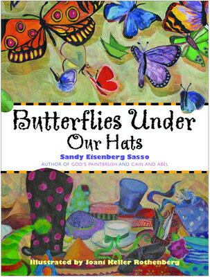 ISBN 9781612615837 Butterflies Under Our Hats/PARACLETE PR/Sandy Eisenberg Sasso 本・雑誌・コミック 画像