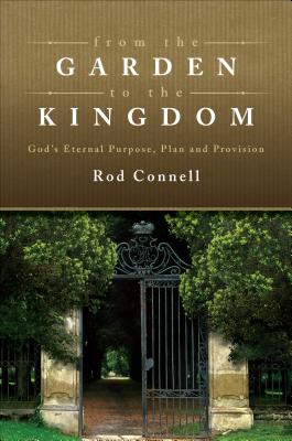 ISBN 9781613468227 From the Garden to the Kingdom: God's Eternal Purpose, Plan, and Provision/TATE PUB/Rod Connell 本・雑誌・コミック 画像