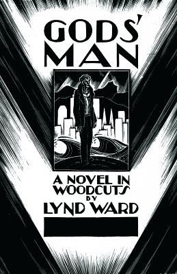 ISBN 9781613470794 Gods' Man/CENTIPEDE PR/Lynd Ward 本・雑誌・コミック 画像