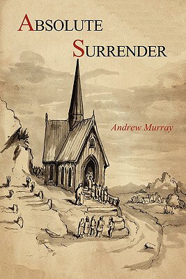 ISBN 9781614270706 Absolute Surrender/MARTINO FINE BOOKS/Andrew Murray 本・雑誌・コミック 画像