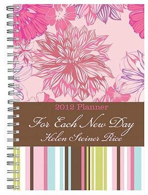 ISBN 9781616264000 2012 Planner: For Each New Day/BARBOUR PUB INC/Helen Steiner Rice 本・雑誌・コミック 画像