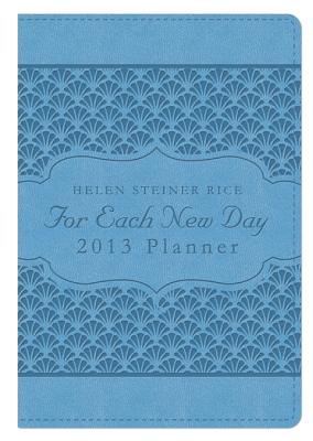 ISBN 9781616268428 For Each New Day 2013 Planner/BARBOUR PUB INC/Helen Steiner Rice 本・雑誌・コミック 画像