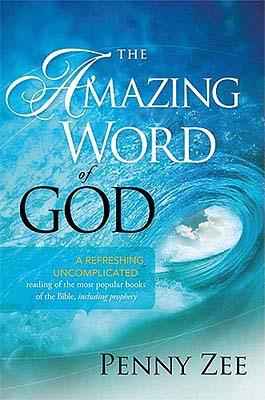 ISBN 9781616381615 The Amazing Word of God: A Refreshing, Uncomplicated Reading of the Most Popular Books of the Bible,/CREATION HOUSE/Penny Zee 本・雑誌・コミック 画像