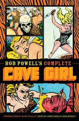 ISBN 9781616557003 Bob Powell's Complete Cave Girl/DARK HORSE COMICS/Gardner Fox 本・雑誌・コミック 画像