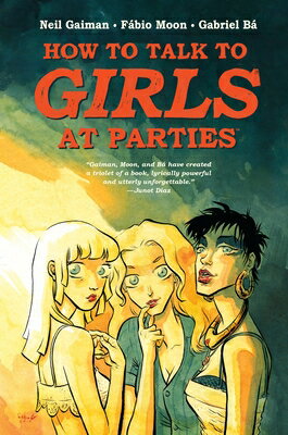 ISBN 9781616559557 Neil Gaiman's How to Talk to Girls at Parties/DARK HORSE COMICS/Neil Gaiman 本・雑誌・コミック 画像