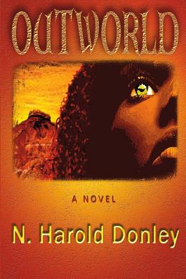 ISBN 9781619270541 Outworld/BOOKBABY/N. Harold Donley 本・雑誌・コミック 画像