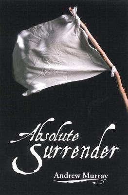ISBN 9781619580145 Absolute Surrender/CLC PUBN/Andrew Murray 本・雑誌・コミック 画像