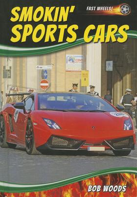 ISBN 9781622851058 Smokin' Sports Cars/SPEEDING STAR/Bob Woods 本・雑誌・コミック 画像