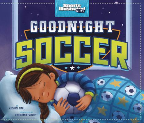 ISBN 9781623708337 Goodnight Soccer/CAPSTONE YOUNG READERS/Michael Dahl 本・雑誌・コミック 画像