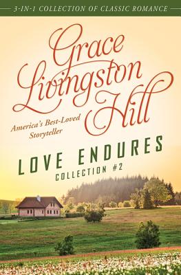 ISBN 9781624167584 Love Endures Collection #2/BARBOUR PUB INC/Grace Livingston Hill 本・雑誌・コミック 画像