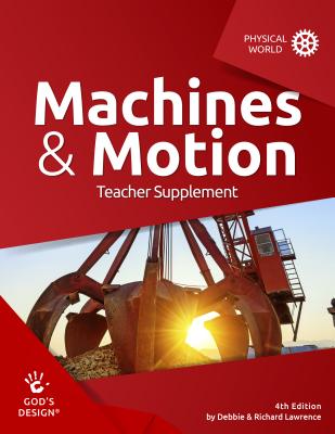 ISBN 9781626914643 Machines & Motion Teacher Supplement/ANSWERS IN GENESIS/Debbie &. Richard Lawrence 本・雑誌・コミック 画像