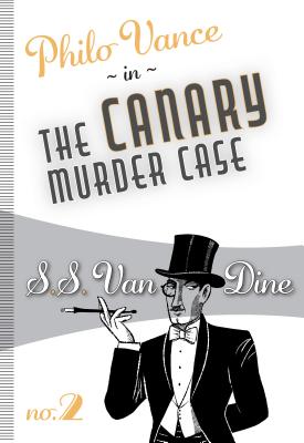 ISBN 9781631941672 The Canary Murder Case/FELONY & MAYHEM PR/S. S. Van Dine 本・雑誌・コミック 画像