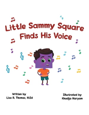 ISBN 9781636927152 Little Sammy Square Finds His Voice Lisa R. Thomas, M.Ed 本・雑誌・コミック 画像