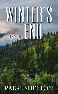 ISBN 9781638086147 Winter's End: Alaska Wild/CTR POINT PUB (ME)/Paige Shelton 本・雑誌・コミック 画像