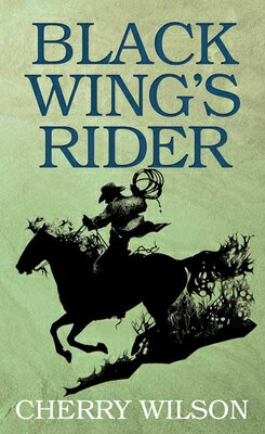 ISBN 9781638088349 Black Wing's Rider/CTR POINT PUB (ME)/Cherry Wilson 本・雑誌・コミック 画像