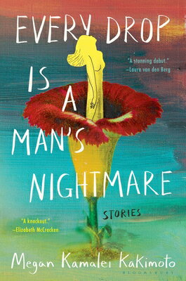 ISBN 9781639731169 Every Drop Is a Man's Nightmare/BLOOMSBURY/Megan Kamalei Kakimoto 本・雑誌・コミック 画像