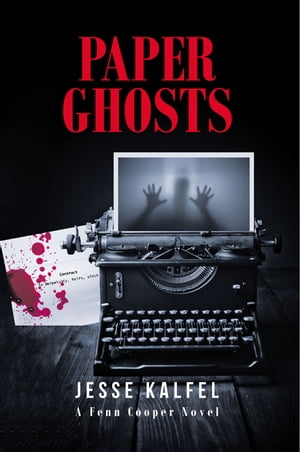 ISBN 9781639859009 Paper Ghosts A Fenn Cooper Novel Jesse Kalfel 本・雑誌・コミック 画像