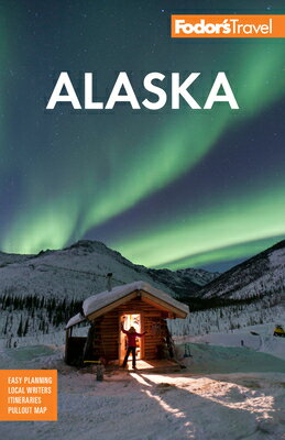 ISBN 9781640971165 Fodor's Alaska/FODORS/Fodor's Travel Guides 本・雑誌・コミック 画像