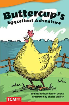 ISBN 9781644913178 Buttercup's Eggcellent Adventure/TEACHER CREATED MATERIALS/Elizabeth Anderson Lopez 本・雑誌・コミック 画像