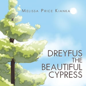 ISBN 9781665731775 Dreyfus the Beautiful Cypress Melissa Price Kianka 本・雑誌・コミック 画像