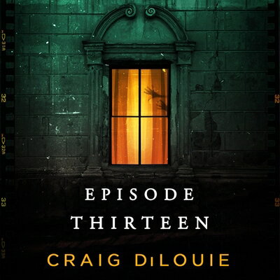 ISBN 9781668629239 Episode Thirteen/REDHOOK/Craig Dilouie 本・雑誌・コミック 画像