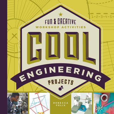ISBN 9781680781274 Cool Engineering Projects: Fun & Creative Workshop Activities/ABDO PUB CO/Rebecca Felix 本・雑誌・コミック 画像
